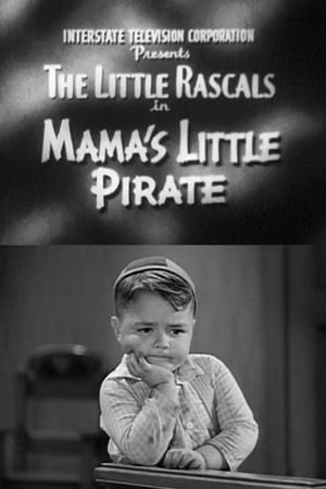 Télécharger Mama's Little Pirate ou regarder en streaming Torrent magnet 