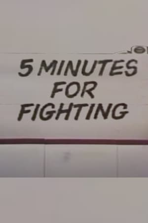 Five Minutes For Fighting 1982