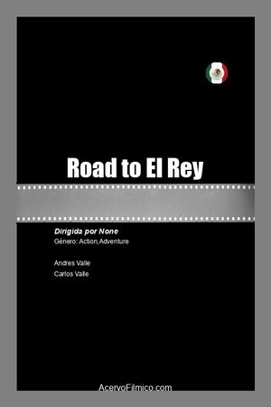 Road to El Rey 2021