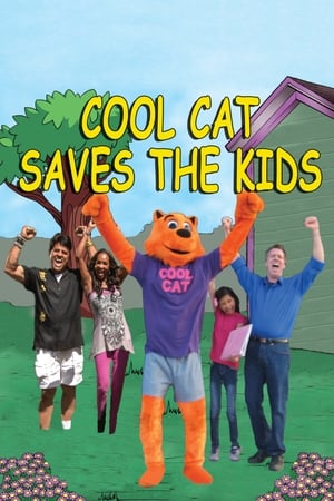 Poster Cool Cat Saves the Kids 2015