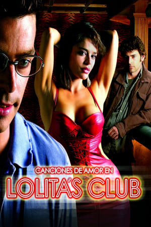 Poster Любовные песни в клубе Лолиты 2007