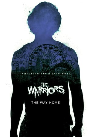 Poster The Warriors: The Way Home 2007