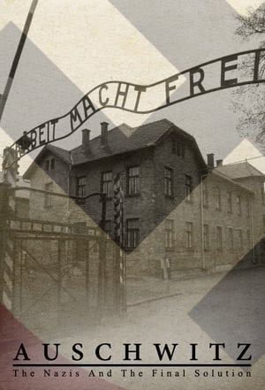 Auschwitz. Naziści i "Ostateczne rozwiązanie" 2005