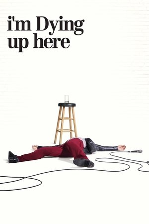 watch I'm Dying Up Here online