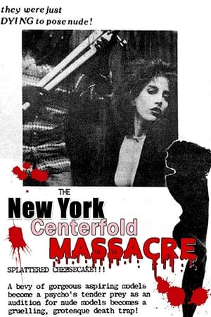 Poster The New York Centerfold Massacre 1985