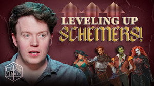Critical Role Season 0 :Episode 214  Leveling Up The Schemers Table &ndash; Lvl 3 to Lvl 4