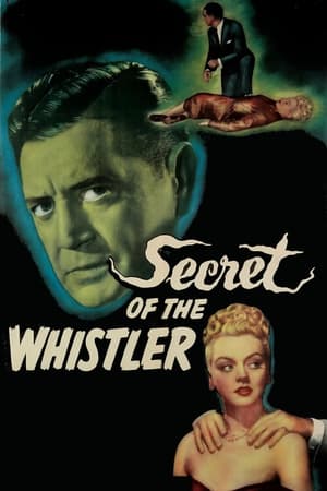 Télécharger The Secret of the Whistler ou regarder en streaming Torrent magnet 