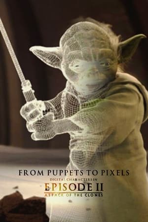 From Puppets to Pixels: Digital Characters in 'Episode II' 2002