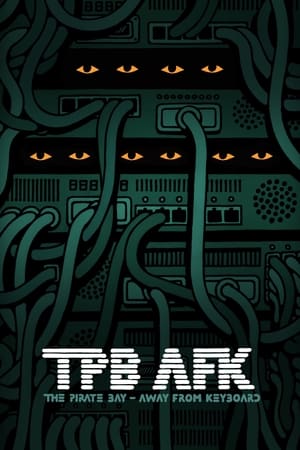 Image TPB AFK: The Pirate Bay - Away from Keyboard