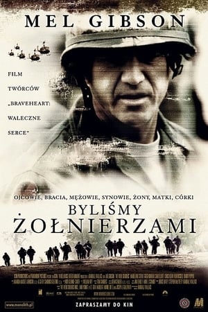 Poster Byliśmy żołnierzami 2002