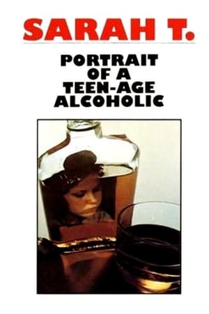 Image Sarah T. - Portrait of a Teenage Alcoholic