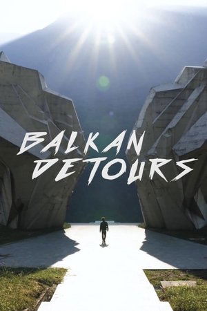 Balkan Detours: Tito's Legacy Uncovered (2024)