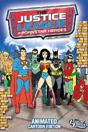 Télécharger Justice League Of Pornstar Heroes: (Animated Cartoon Edition) ou regarder en streaming Torrent magnet 