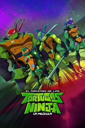El ascenso de las Tortugas Ninja: La película 2022