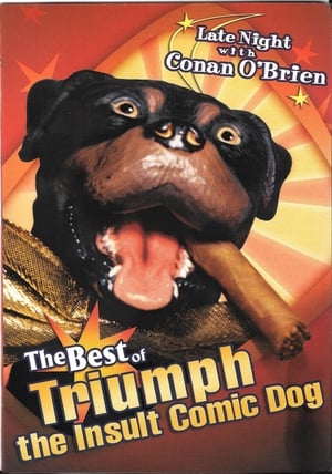 Poster Late Night with Conan O'Brien: The Best of Triumph the Insult Comic Dog 2004