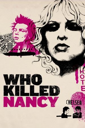 Who Killed Nancy? (2009)