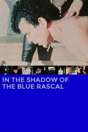 Poster In the Shadow of the Blue Rascal 1986