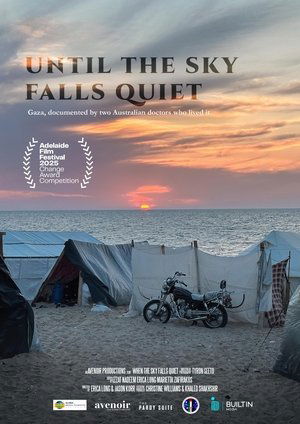 Until the Sky Falls Quiet (2025)