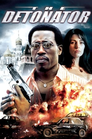 Poster The Detonator 2006