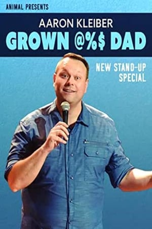 Image Aaron Kleiber: Grown @%$ Dad