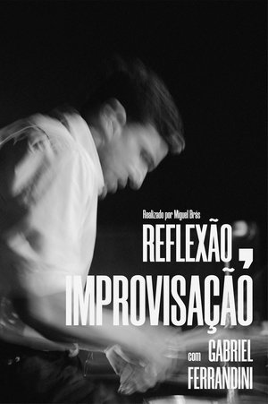 Reflexão, Improvisação (1970)