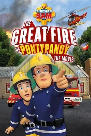 Poster Bombeiro Sam - O Grande Incêndio de Pontypandy 2010