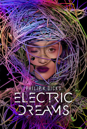 Poster Philip K. Dick's Electric Dreams 2017