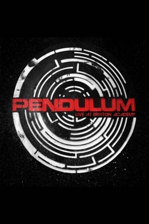 Télécharger Pendulum:  Live At Brixton Academy ou regarder en streaming Torrent magnet 