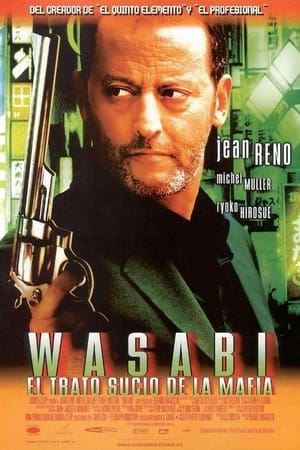Poster Wasabi: El trato sucio de la mafia 2001