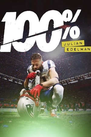 Télécharger 100%: Julian Edelman ou regarder en streaming Torrent magnet 