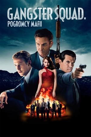 Image Gangster Squad. Pogromcy Mafii