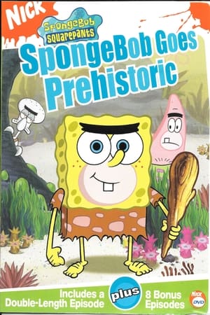 Spongebob Squarepants: Spongebob Goes Prehistoric 2004