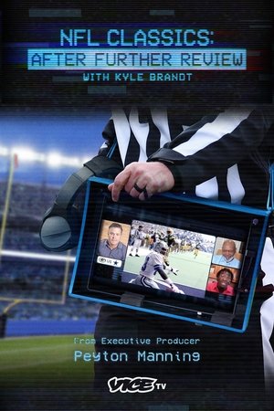 NFL CLASSICS: AFTER FURTHER REVIEW (2025)