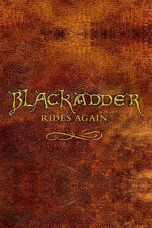 Poster Blackadder Rides Again 2008