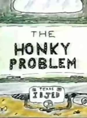 Télécharger The Honky Problem ou regarder en streaming Torrent magnet 