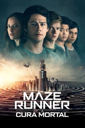 Maze Runner: A Cura Mortal 2018