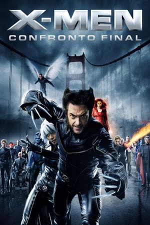 Poster X-Men: O Confronto Final 2006