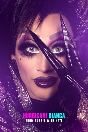 Poster Hurricane Bianca: From Russia with Hate 2018