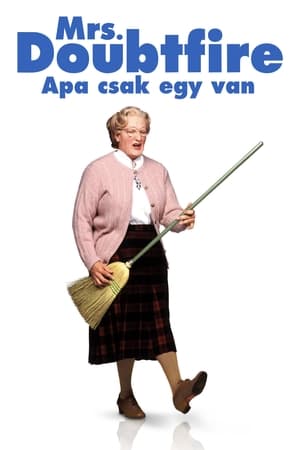 Poster Mrs. Doubtfire - Apa csak egy van 1993