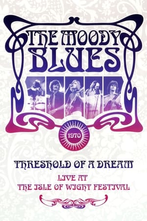 Télécharger The Moody Blues: Live at the Isle of Wight Festival ou regarder en streaming Torrent magnet 