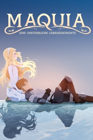 Poster Maquia - Eine unsterbliche Liebesgeschichte 2018