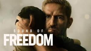 Capture of Sound of Freedom (2023) FHD Монгол хадмал