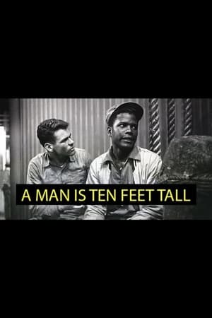 A Man Is Ten Feet Tall 1955