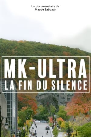 Télécharger MK-Ultra : la fin du silence ou regarder en streaming Torrent magnet 