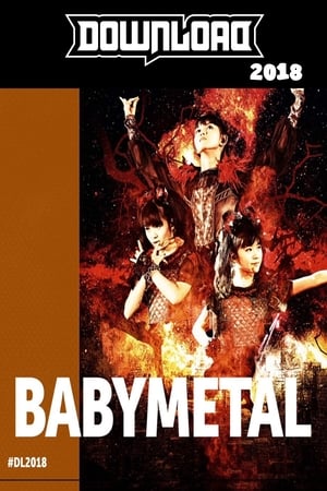 Télécharger BABYMETAL - Download Festival 2018 ou regarder en streaming Torrent magnet 