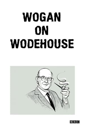 Télécharger Wogan on Wodehouse ou regarder en streaming Torrent magnet 