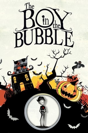 Poster The Boy in the Bubble 2011