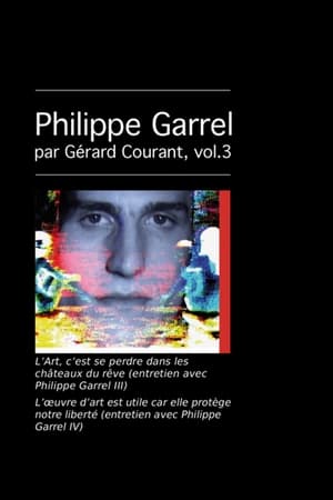 Télécharger L’Art, c’est se perdre dans les châteaux du rêve (entretien avec Philippe Garrel III) ou regarder en streaming Torrent magnet 