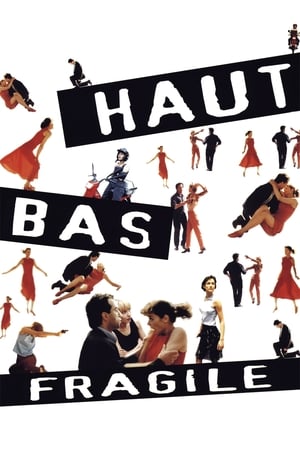 Poster Haut bas fragile 1995