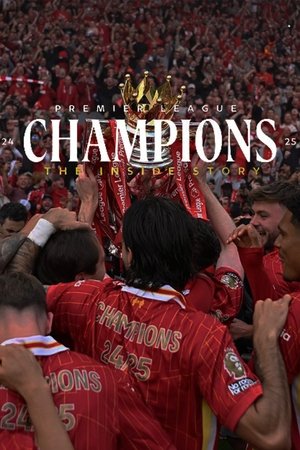 Champions 24-25: The Inside Story (2025)